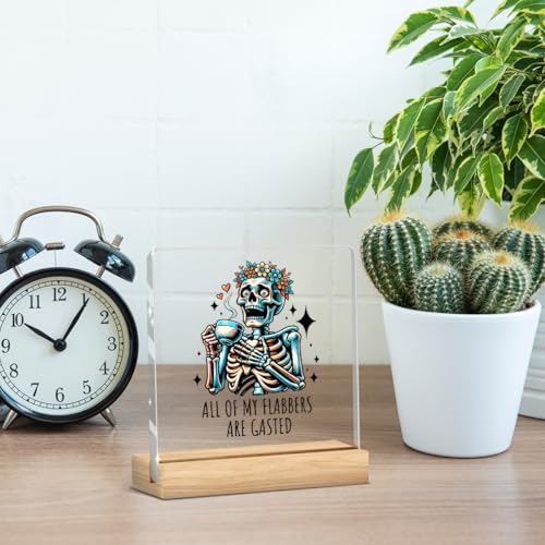 Skull Funny Office Decor Funny Desk Decor Coworker Gifts All Of My Flabbers Are Gasted Retractable Open Acrylic Humor Gift for Women Men Boss Coworker Home Office Decorations - color: All Of My Flabbers Are Gasted Retractable