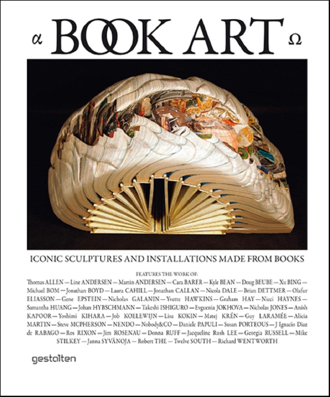 Book Art: Iconic Sculptures and Installations Made from Books